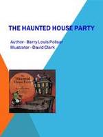The haunted house party